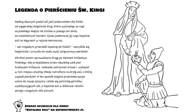 Legenda o pierścieniu św. Kingi: księżniczka wrzuca pierścień do szybu kopalni, by przenieść sól do Polski.